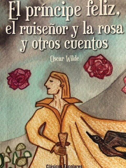 EL PRINCIPE FELIZ Y OTROS CUENTOS