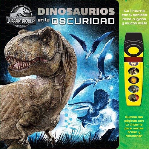 DINOSAURIOS EN LA OSCURIDAD JURASSIC WORLD