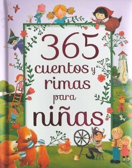 365 CUENTOS Y RIMAS PARA NIÁ‘AS
