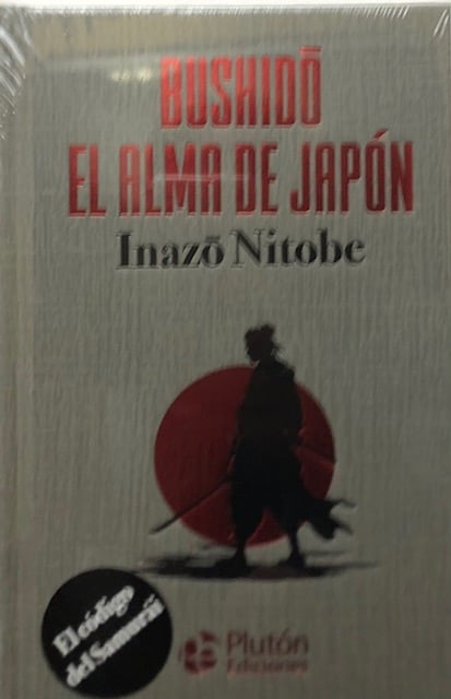 BUSHIDO EL ALMA DE JAPON
