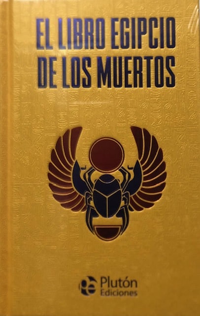 EL LIBRO EGIPCIO DE LOS MUERTOS