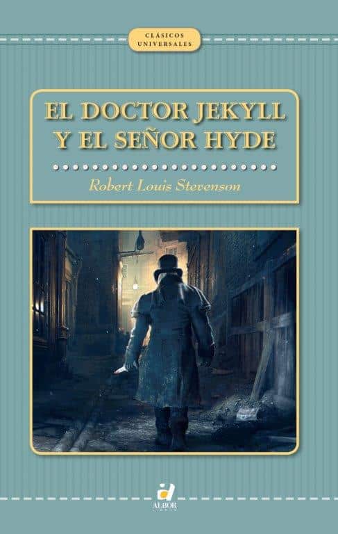 EL DOCTOR JEKILL Y MR.HYDE