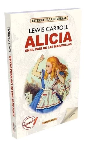 ALICIA EN EL PAÁS DE LAS MARAVILLAS (ILUSTRADO)