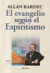 EL EVANGELIO SEGÁšN EL ESPIRITISMO