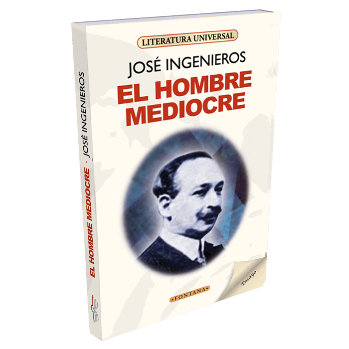 EL HOMBRE MEDIOCRE