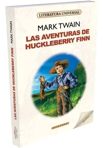 LAS AVENTURAS DE HUCKLEBERRY FINN