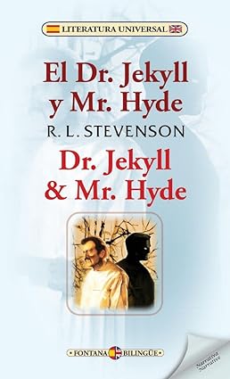 EL DR. JEKYLL Y MR. HYDE (BILINGÁœE)