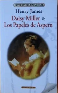 DAISY MILLER & LOS PAPELES DE ASPERN