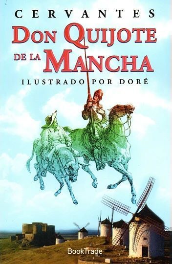 DON QUIJOTE DE LA MANCHA (ILUSTRADO POR DORÁ‰)