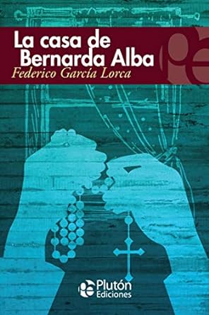 LA CASA DE BERNARDA ALBA