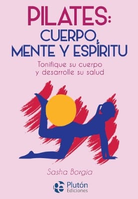 PILATES CUERPO MENTE Y ESPIRITU