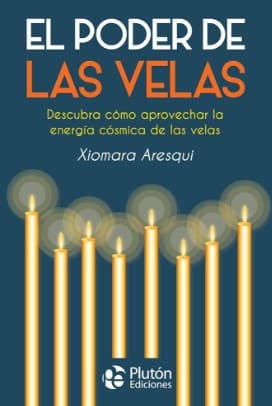 EL PODER DE LAS VELAS