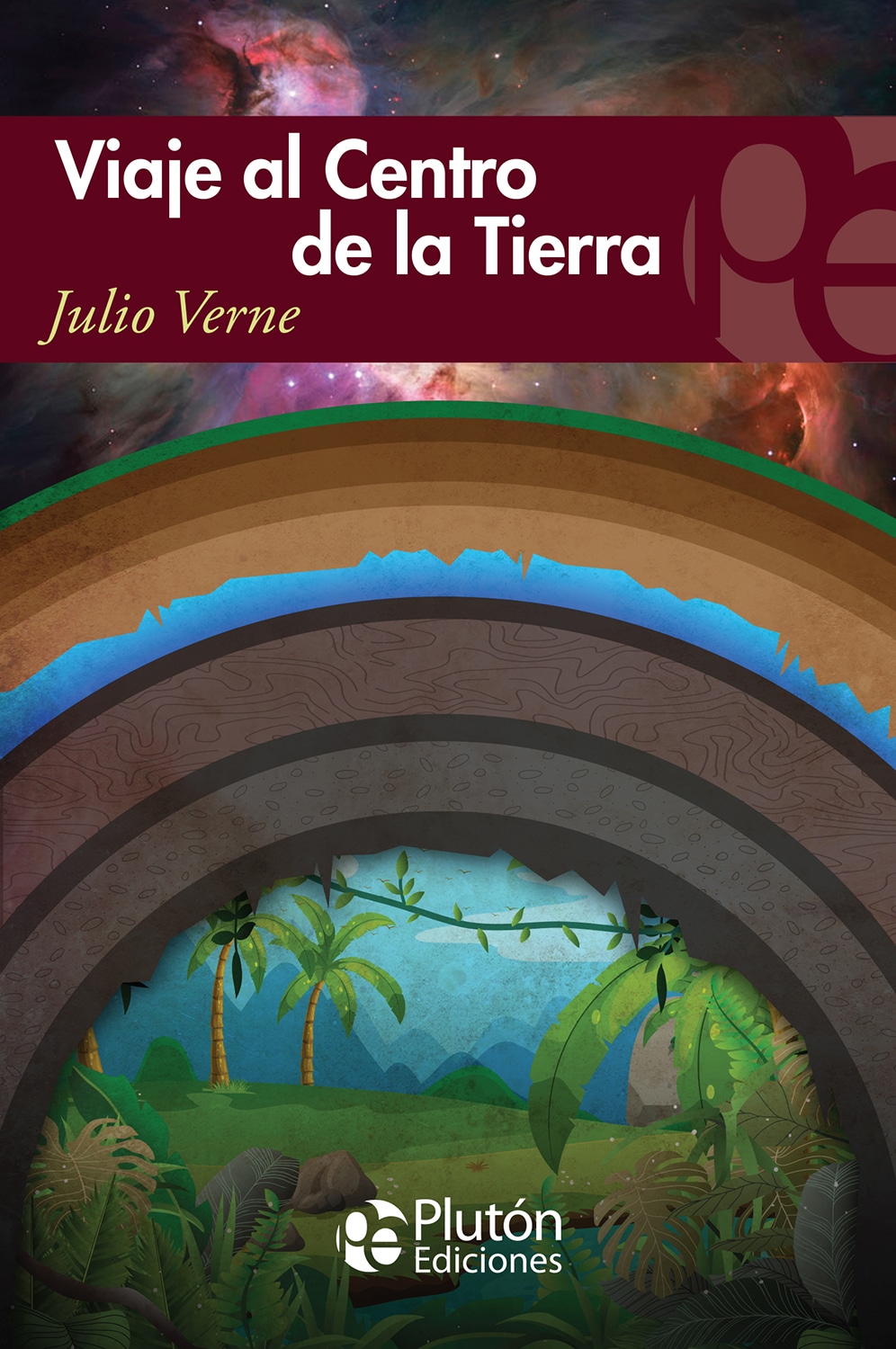VIAJE AL CENTRO DE LA TIERRA