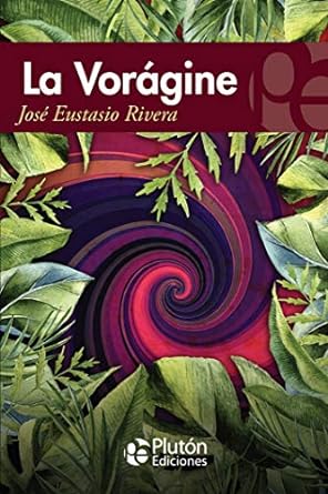 LA VORÁGINE
