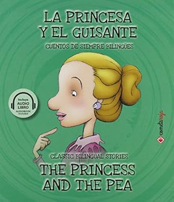 LA PRINCESA Y EL GUISANTE. INCLUYE AUDIOBOOK