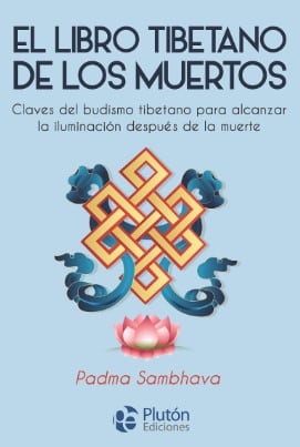 EL LIBRO TIBETANO DE LOS MUERTOS