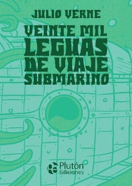 VEINTE MIL LEGUAS DE VIAJE SUBMARINO
