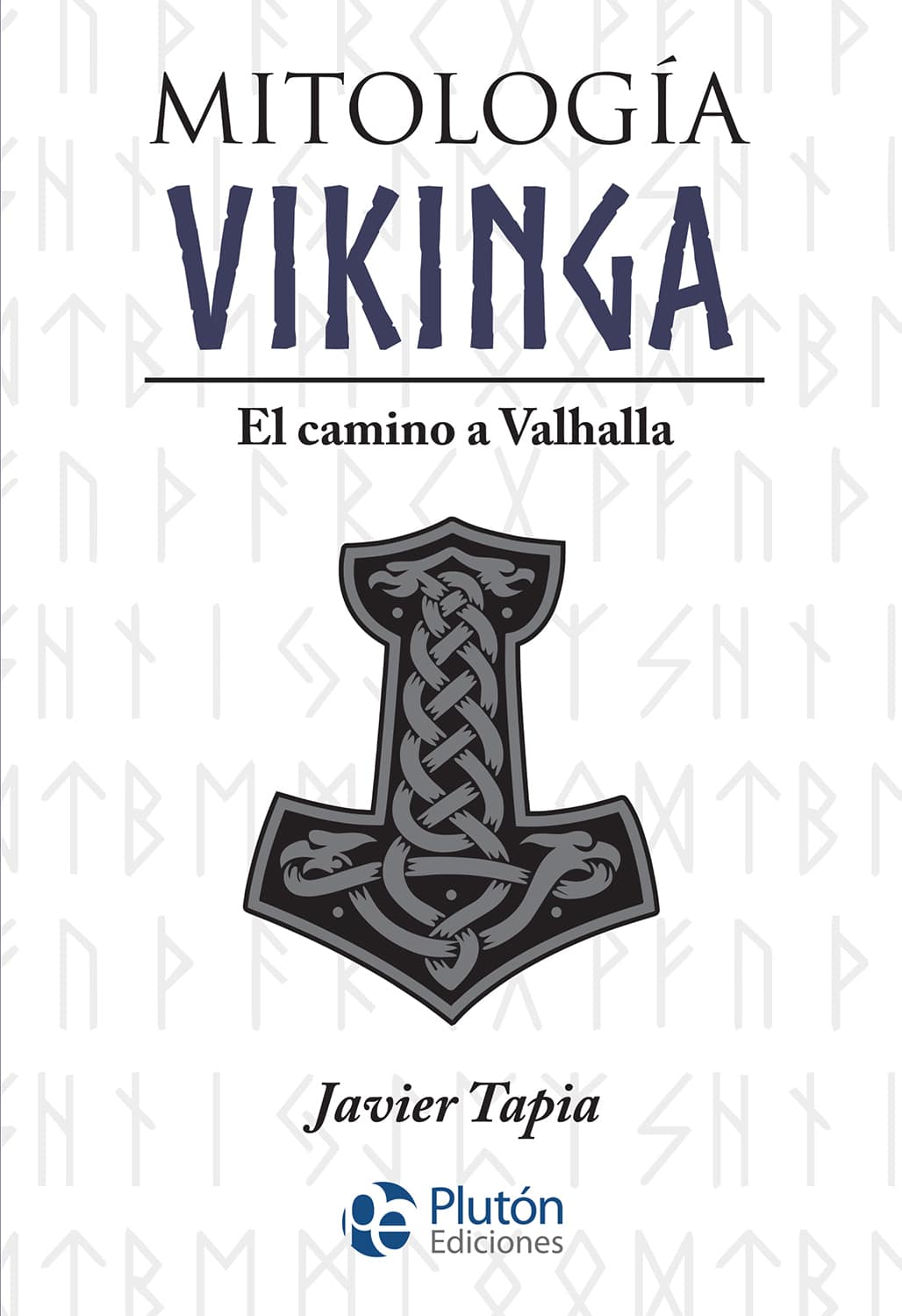 MITOLOGÁA VIKINGA: EL CAMINO A VALHALLA