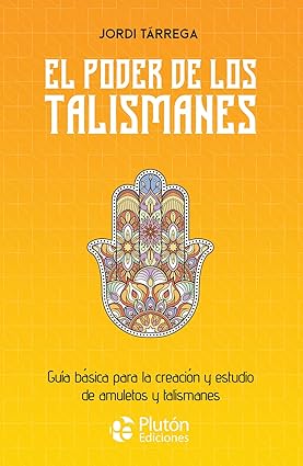 EL PODER DE LOS TALISMANES
