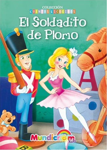 CUENTOS TRADICIONALES CUENTOS DE EL SOLDADO DE PLOMO