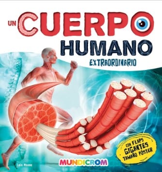 UN CUERPO HUMANO EXTRAORDINARIO