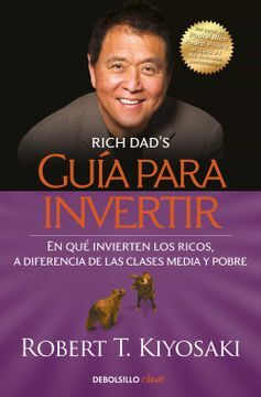 PADRE RICO GUIA PARA INVERTIR