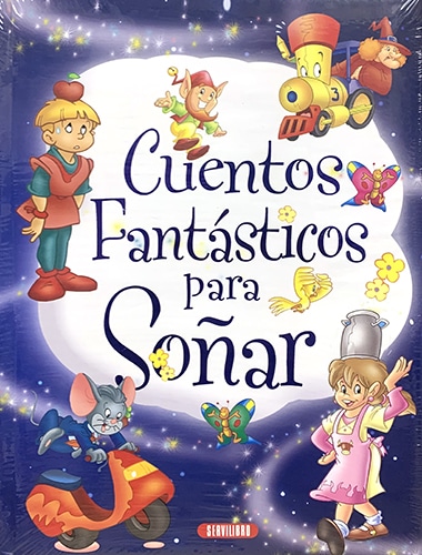 CUENTOS FANTASTICOS PARA SOÁ‘AR