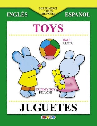 MIS PRIMEROS JUGUETES BILINGÁœE TOYS