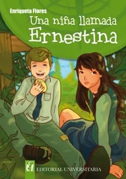 UNA NIÁ‘A LLAMADA ERNESTINA