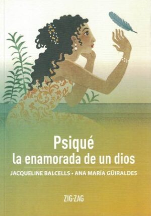 PSIQUÁ‰. LA ENAMORADA DE LOS DIOSES