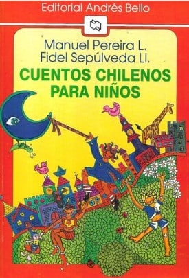 CUENTOS CHILENOS PARA NIÁ‘OS