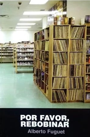 POR FAVOR, REBOBINAR
