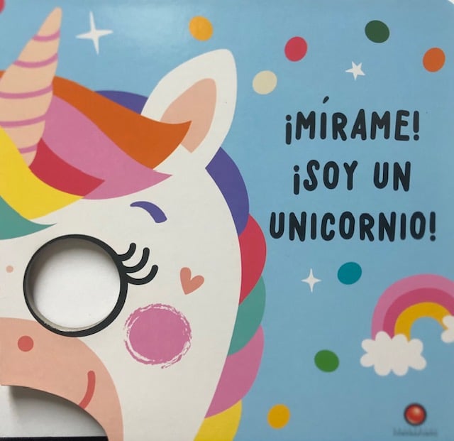 Â¡MIRAME! Â¡SOY UN UNICORNIO!