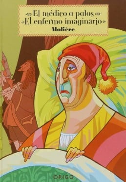 EL MÁ‰DICO A PALOS - EL ENFERMO IMAGINARIO