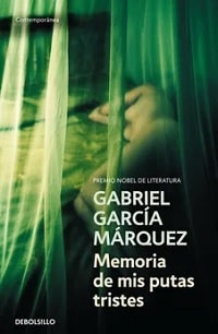 MEMORIA DE MIS PUTAS TRISTES