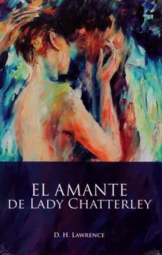 EL AMANTE DE LADY CHATTERLEY