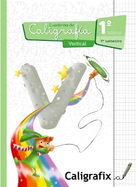 CALIGRAFIA VERTICAL 1ERO BASICO 1ER SEMESTRE