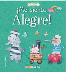 ME SIENTO ALEGRE MIS PRIMERAS EMOCIONES