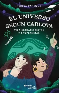 EL UNIVERSO SEGÁšN CARLOTA-VIDA EXTRATERRESTRE Y EXOPLANETAS