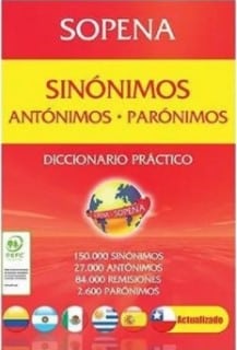 SINONIMO ANTONIMOS PARONIMOS SOPENA