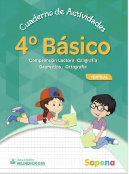 CUADERNO DE ACTIVIDADES 4 TO BASICO VERTICAL
