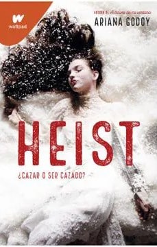 HEIST Â¿CAZAR O SER CAZADO?