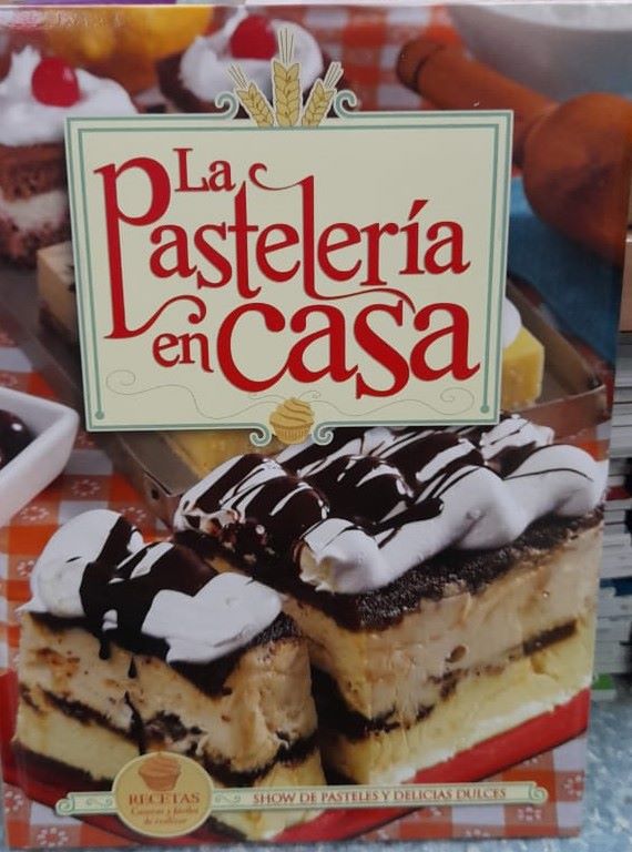LA PASTELERÁA EN CASA