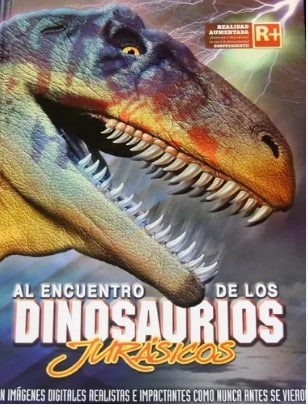 AL ENCUENTRO DE LOS DINOSAURIOS JURASICOS REALIDAD AUMENTADA