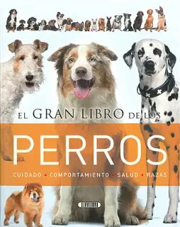 EL GRAN LIBRO DE LOS PERROS
