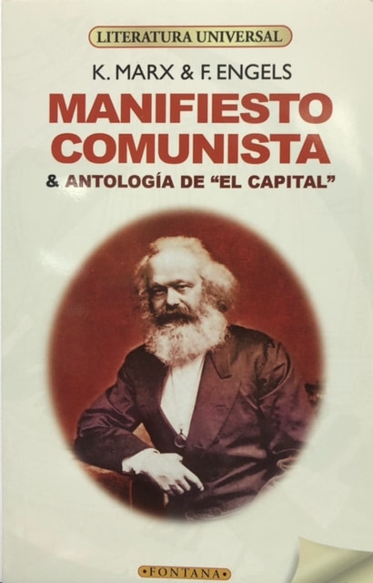 MANIFIESTO COMUNISTA & ANTOLOGÁA DE "EL CAPITAL"