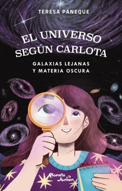 EL UNIVERSO SEGÁšN CARLOTA-GALAXIAS LEJANAS Y MATERIA OSCURA