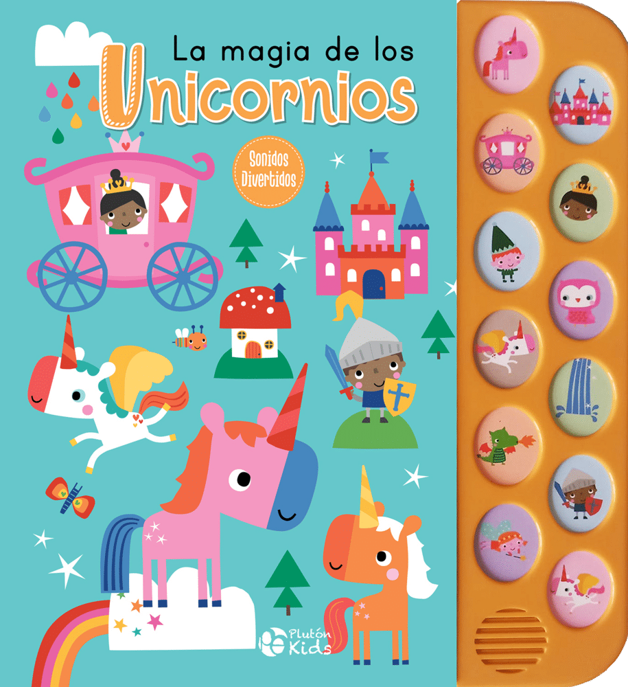 LA MAGIA DE LOS UNICORNIOS- LIBROS CON SONIDO