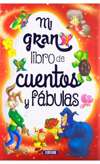 MI GRAN LIBRO DE CUENTOS Y FÁBULAS