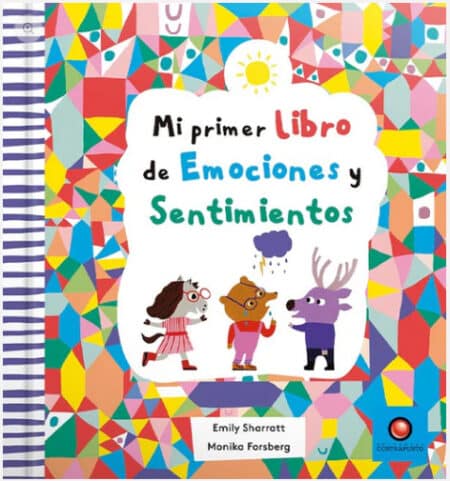 MI PRIMER LIBRO DE EMOCIONES Y SENTIMIENTOS